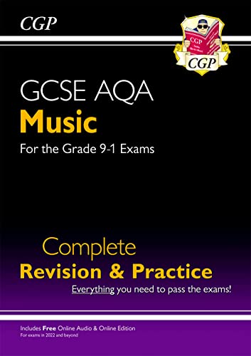 GCSE Music AQA Complete Revision & Practice (with Audio & Online Edition): for the 2024 and 2025 exams (CGP GCSE Music)